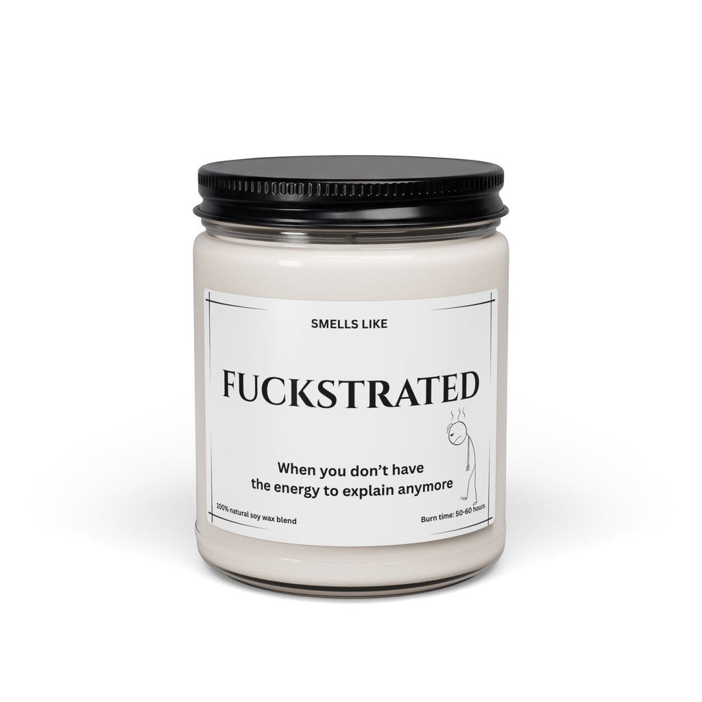 Fuckstrated Scented Soy Candle 9oz — Stress Relief & Relaxation Gift