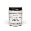 Retirement Is Only… — Soy Candle