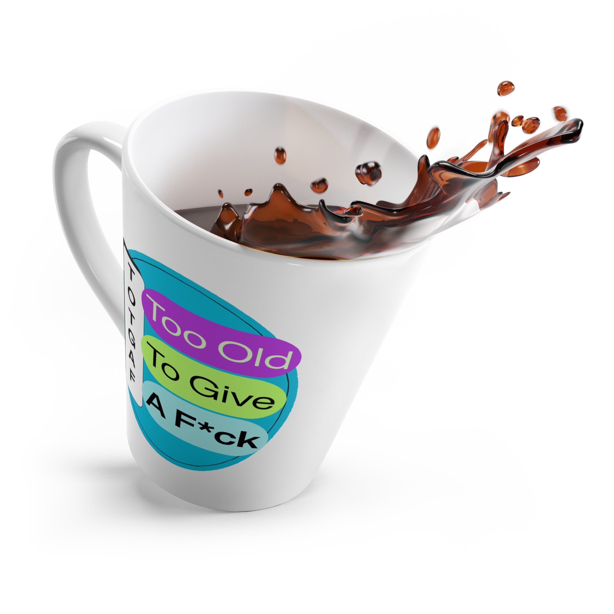 TOTGA Mug – Too Old To Give A F*ck