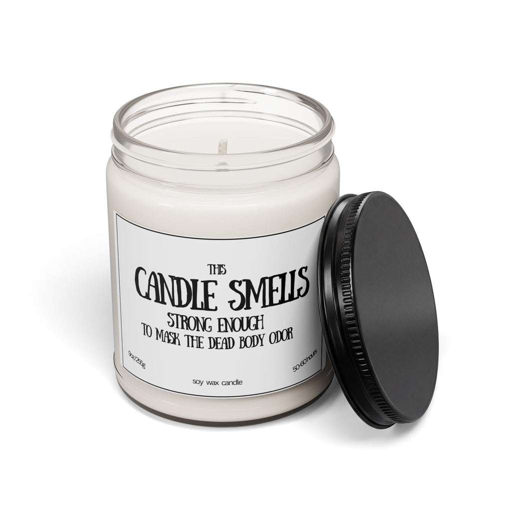 Scented Soy Candle – "Strong Enough to Mask the Dead Body Odor" (9oz) 🕯️