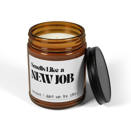 "Smells Like a New Job" Amber Soy Candle — Funny New Job Gift