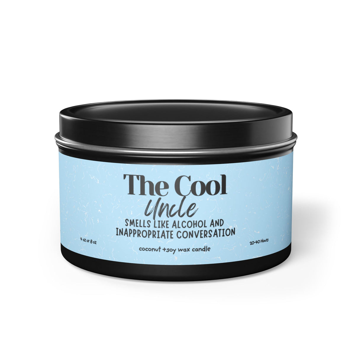 The Cool Uncle Tin Candle — Scented Soy Gift Candle