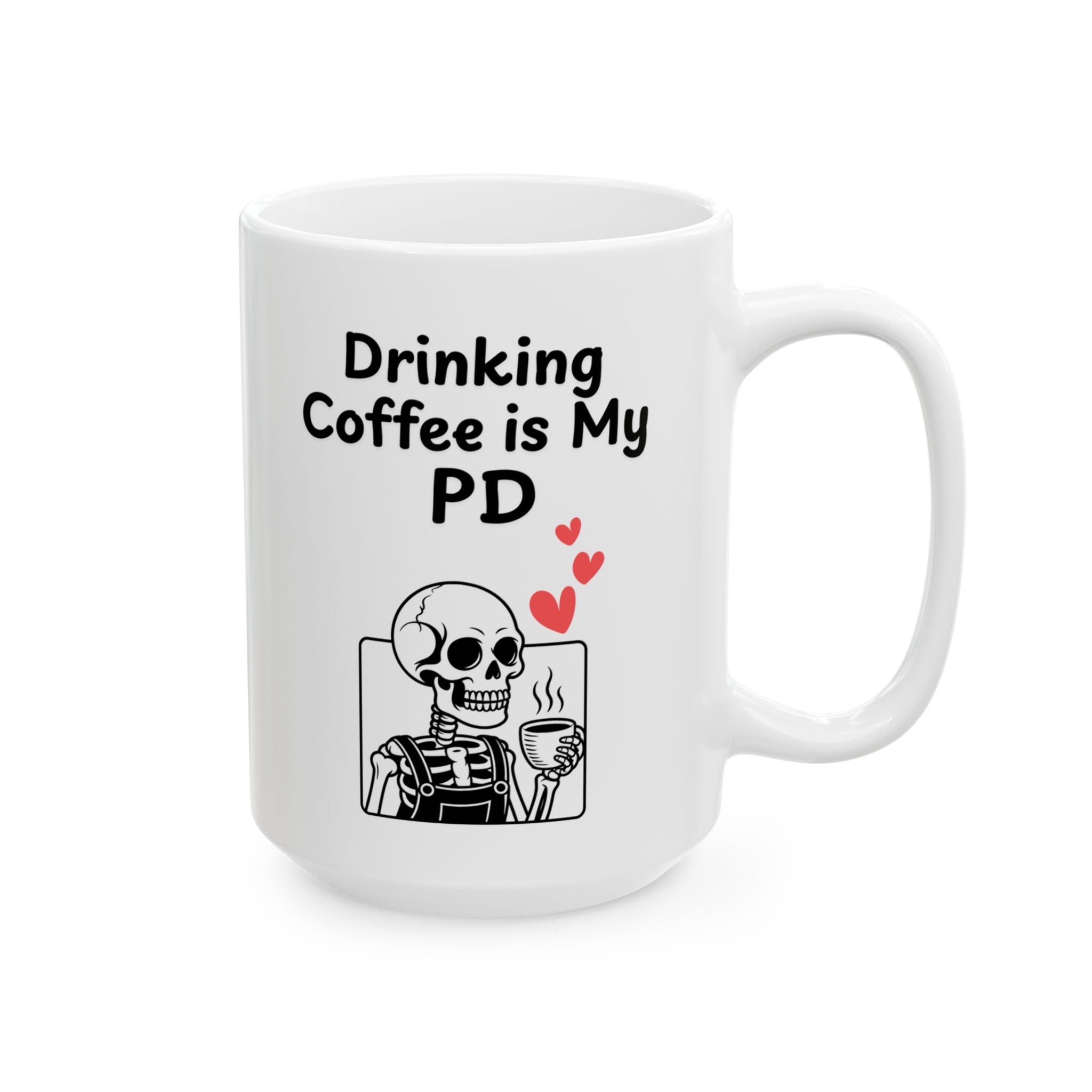 Coffee Is My PD — Teacher's Ceramic Mug (15oz)