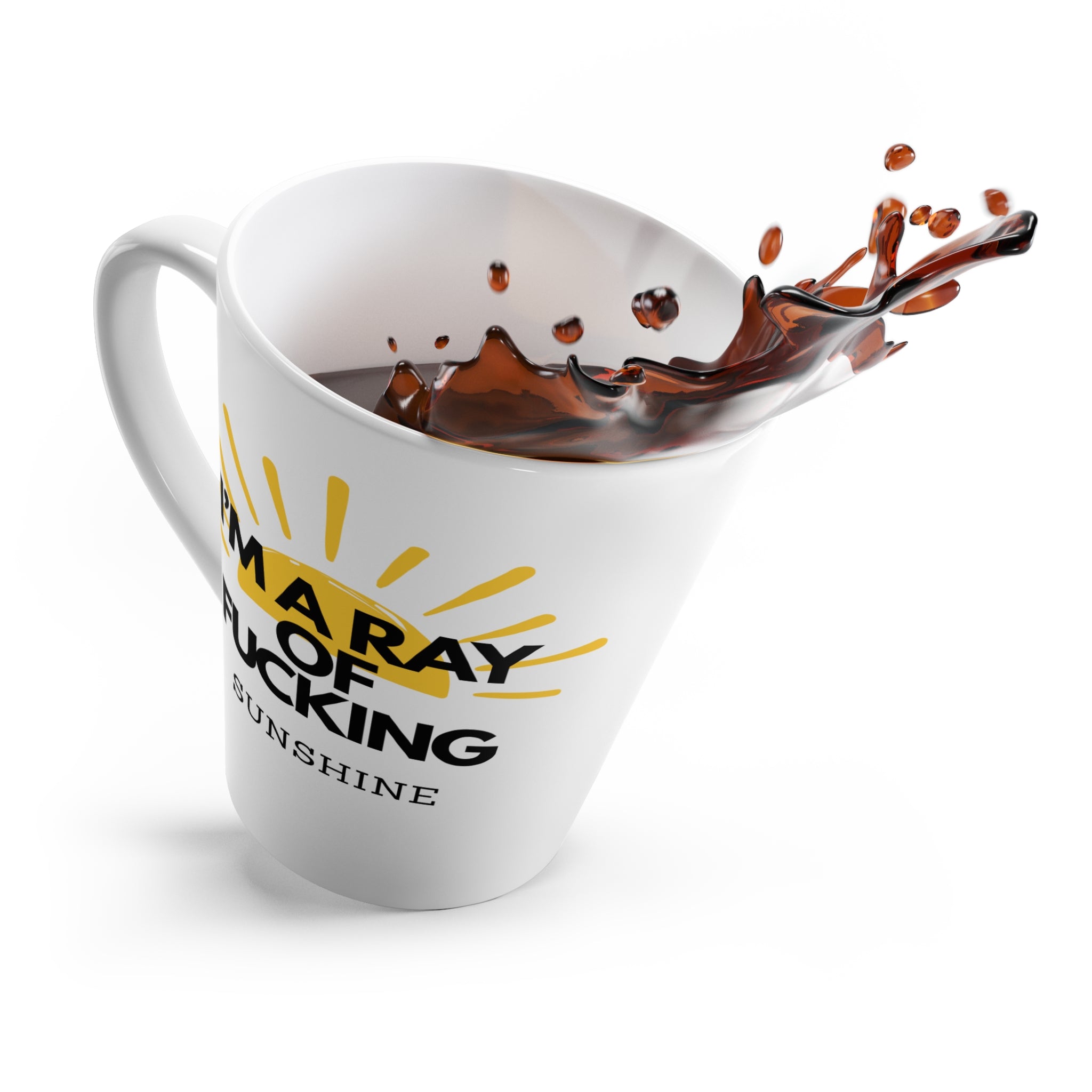 Latte Mug — “I’m a Ray of Fucking Sunshine” Funny Coffee Cup