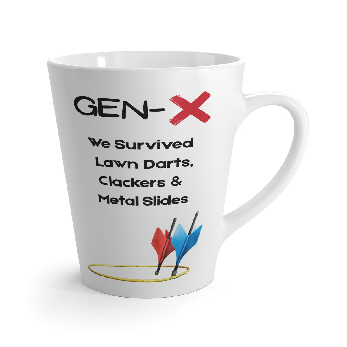 Latte Mug — "GEN X: We Survived Lawn Darts and Metal Slides" Retro Nostalgia Coffee Cup