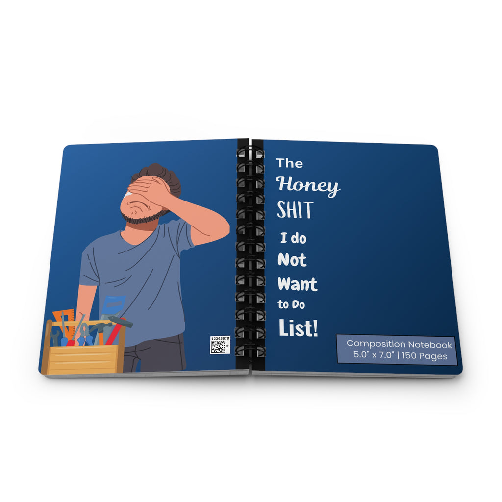 The Honey Shit I Do Not Want to Do List — Spiral Journal