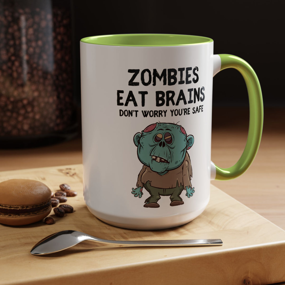 "Zombies Eat Brains, Don't Worry You're Safe" Funny Halloween Mug (15oz)
