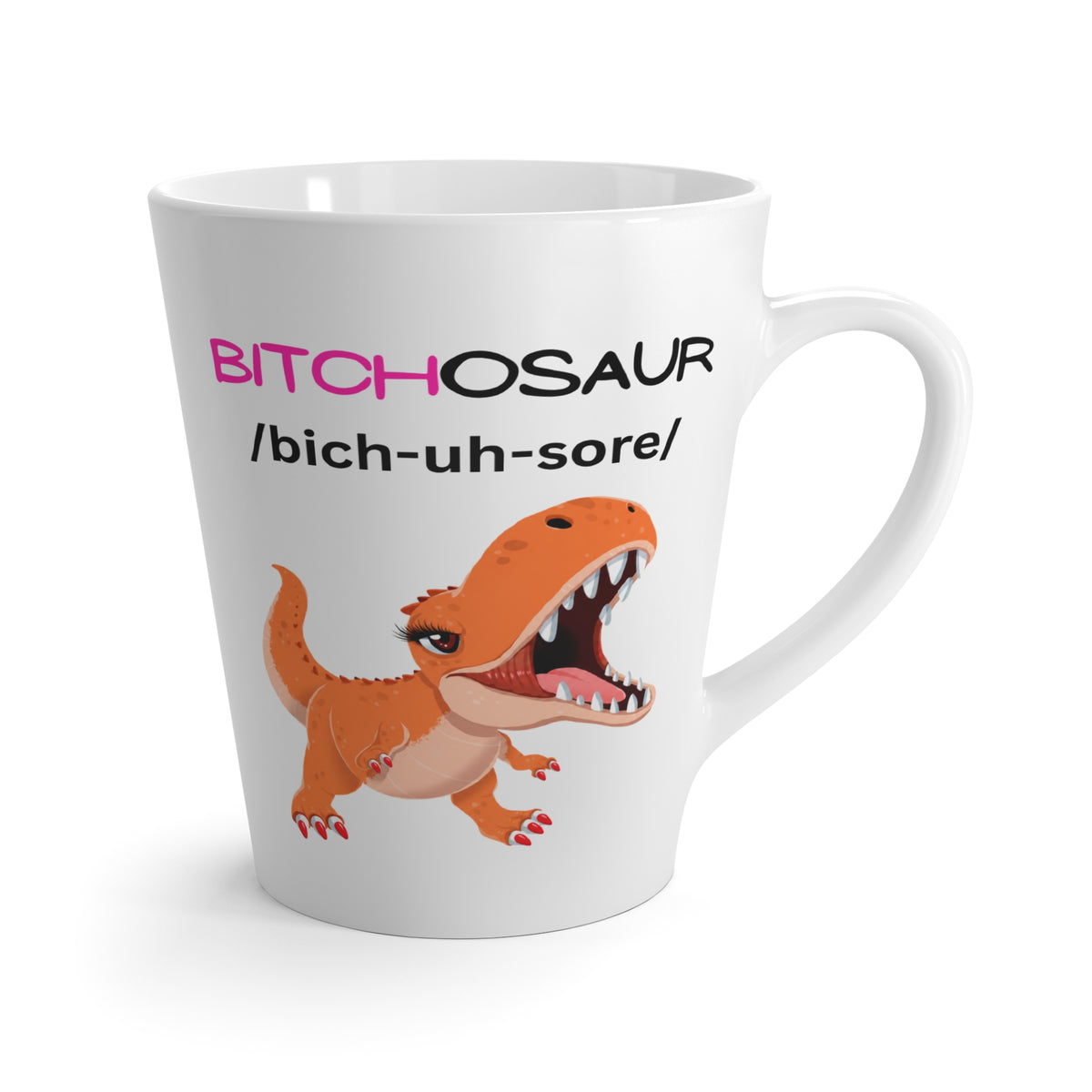 Bitchosaur Latte Mug – Funny Dino Coffee Cup with 'Bitchosaur' Definition