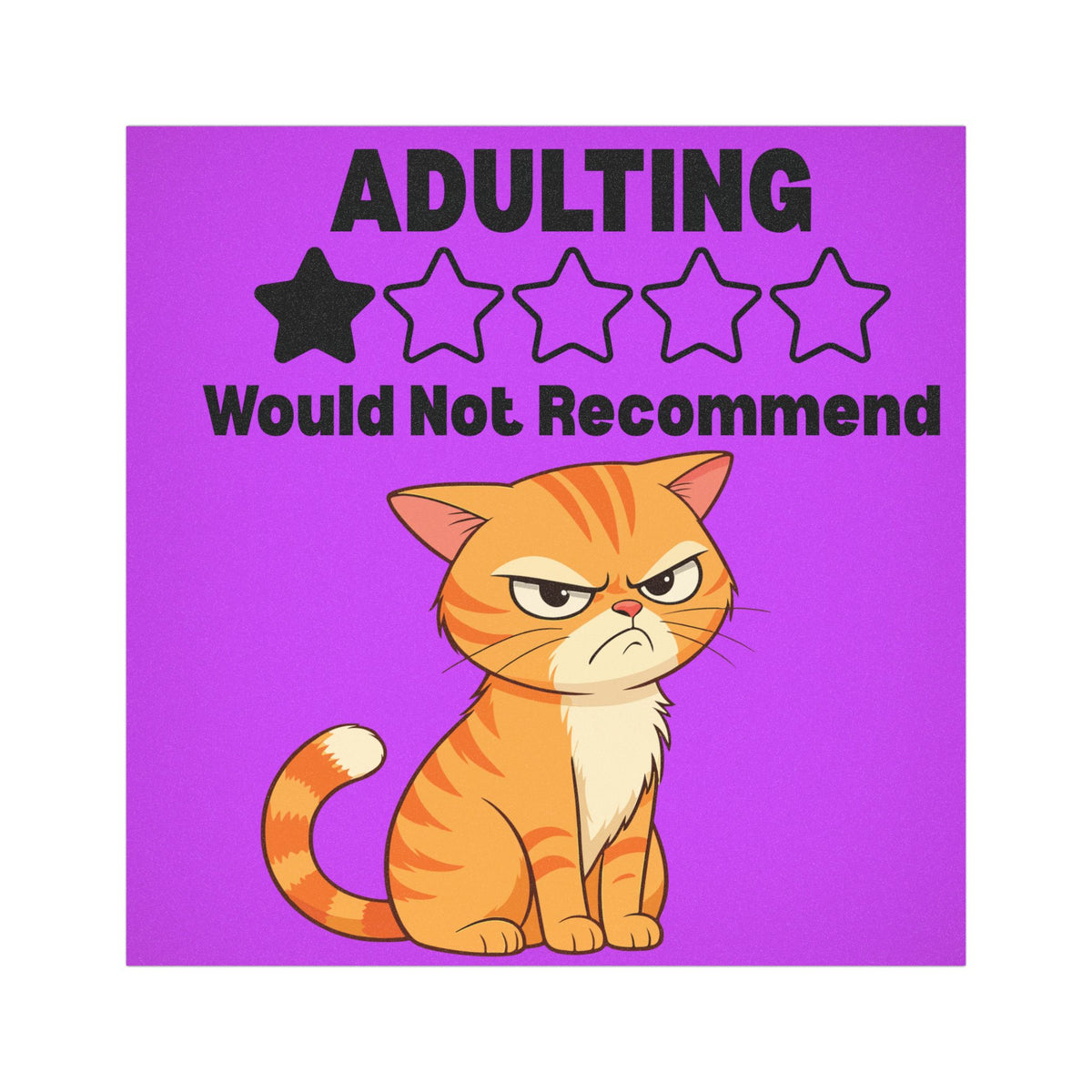Car Magnet — "Adulting Would Not Recommend" Grumpy Cat Rating