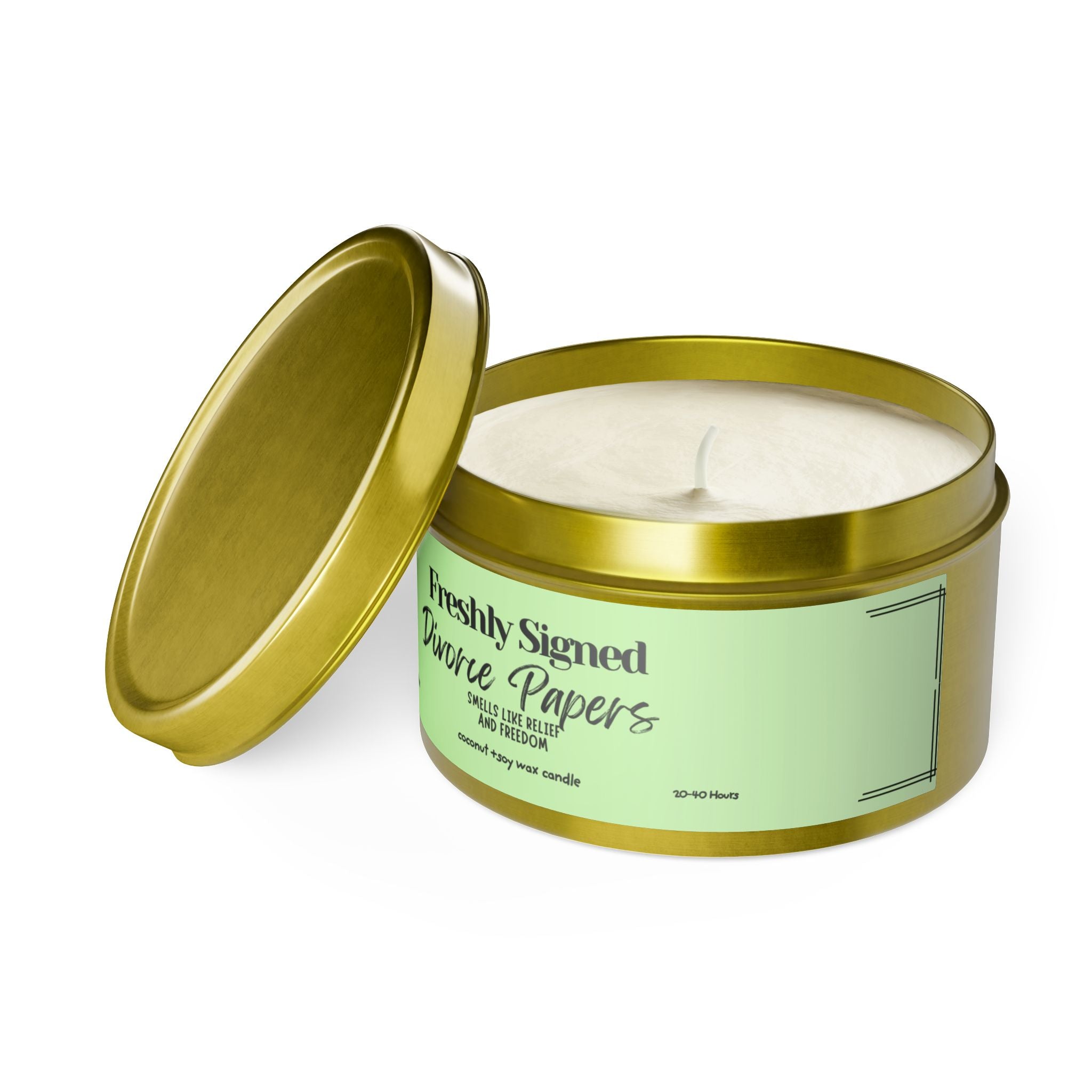 Tin Candle — Freshly Signed Divorce Papers