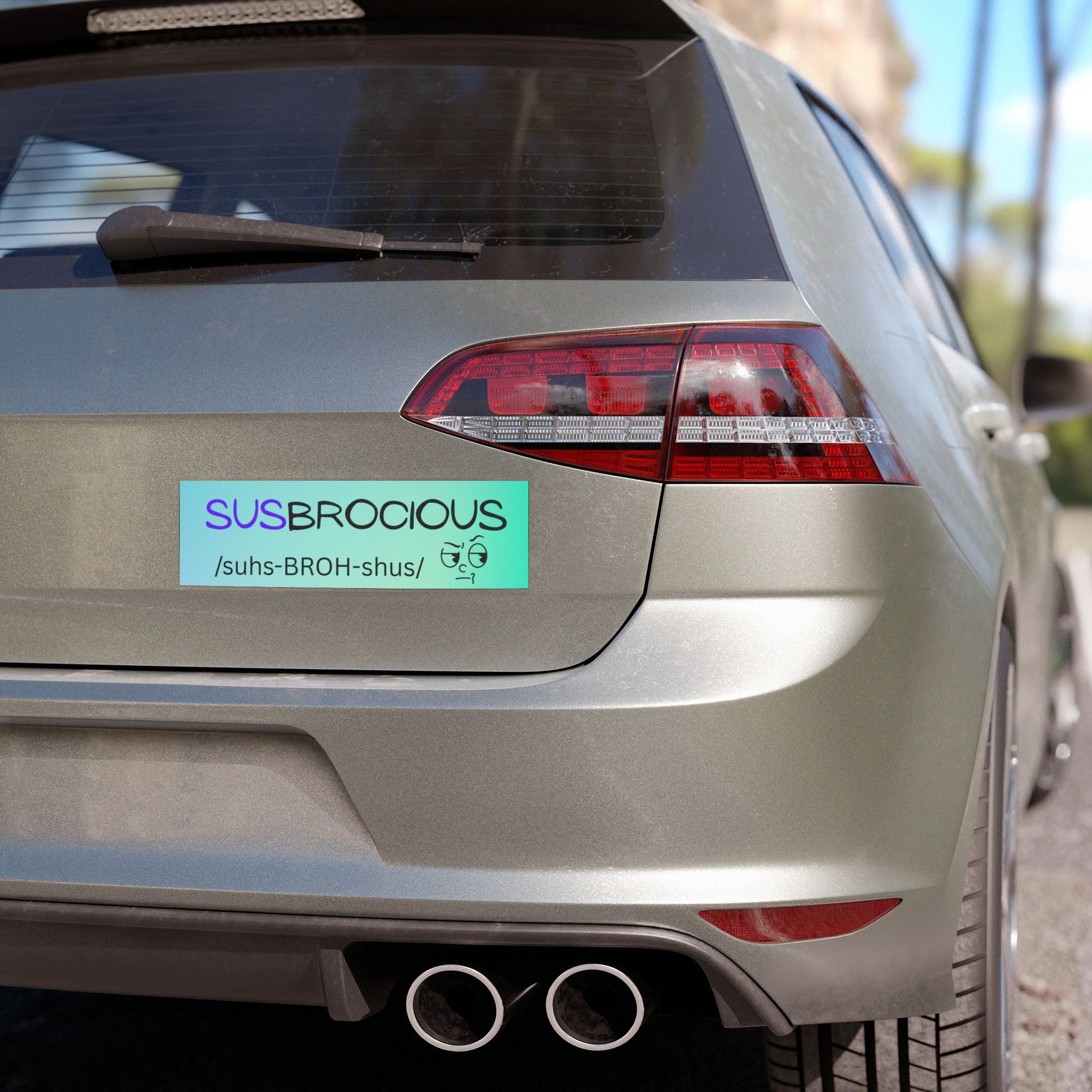 Susbrocious Car Magnet — Funny Phonetic Definition Sticker for Cars