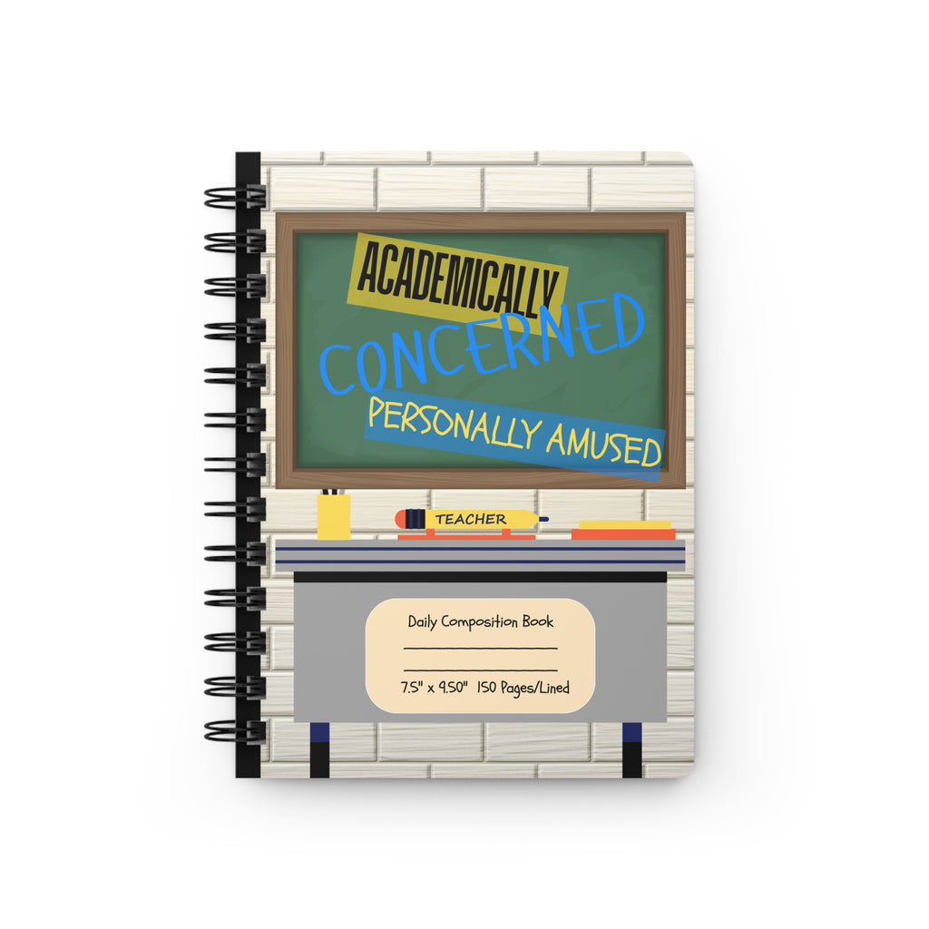 “Academically Concerned, Personally Amused” School Journal