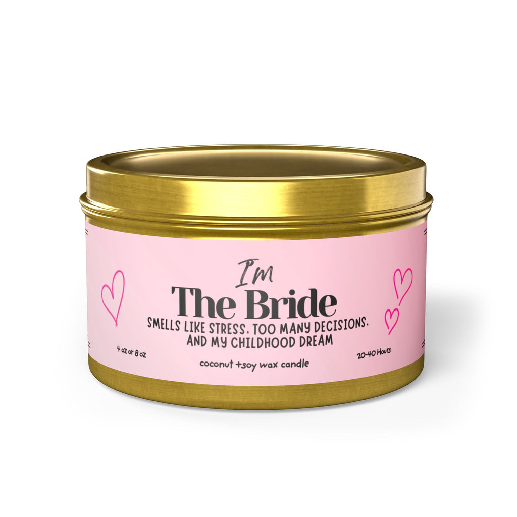 "I'm The Bride" Tin Candle — Bachelorette & Bridal Shower Gift