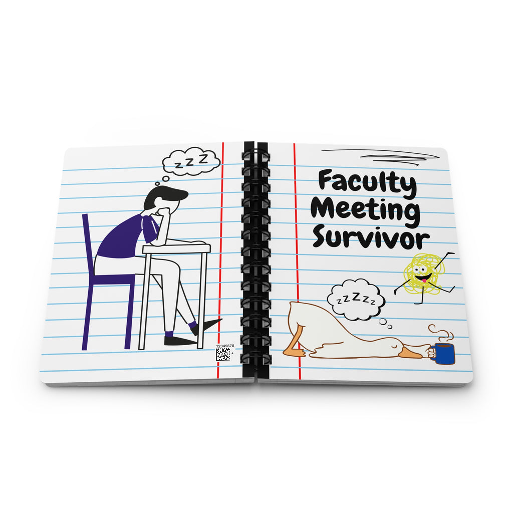 "Faculty Meeting Survivor" Spiral Notebook for Teachers