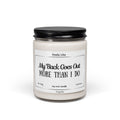 My Back Goes Out More Than I Do — Soy Candle