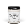 I Should Have Trusted the First Red Flag — Soy Candle