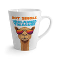 Latte Mug — "Not Single, Unclaimed Treasure" Funny Camel Coffee Cup