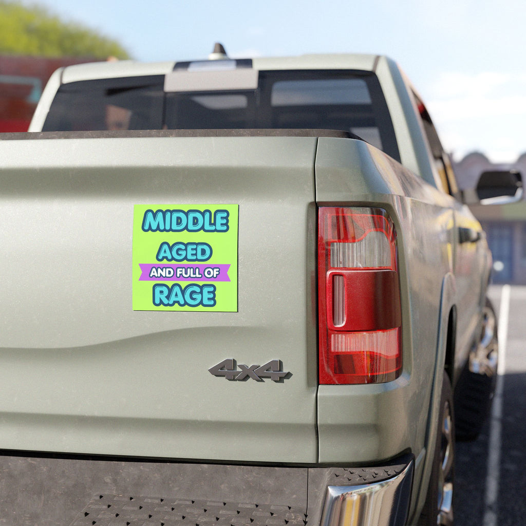 Car Magnet — "Middle Aged and Full of Rage" Bold Neon Design