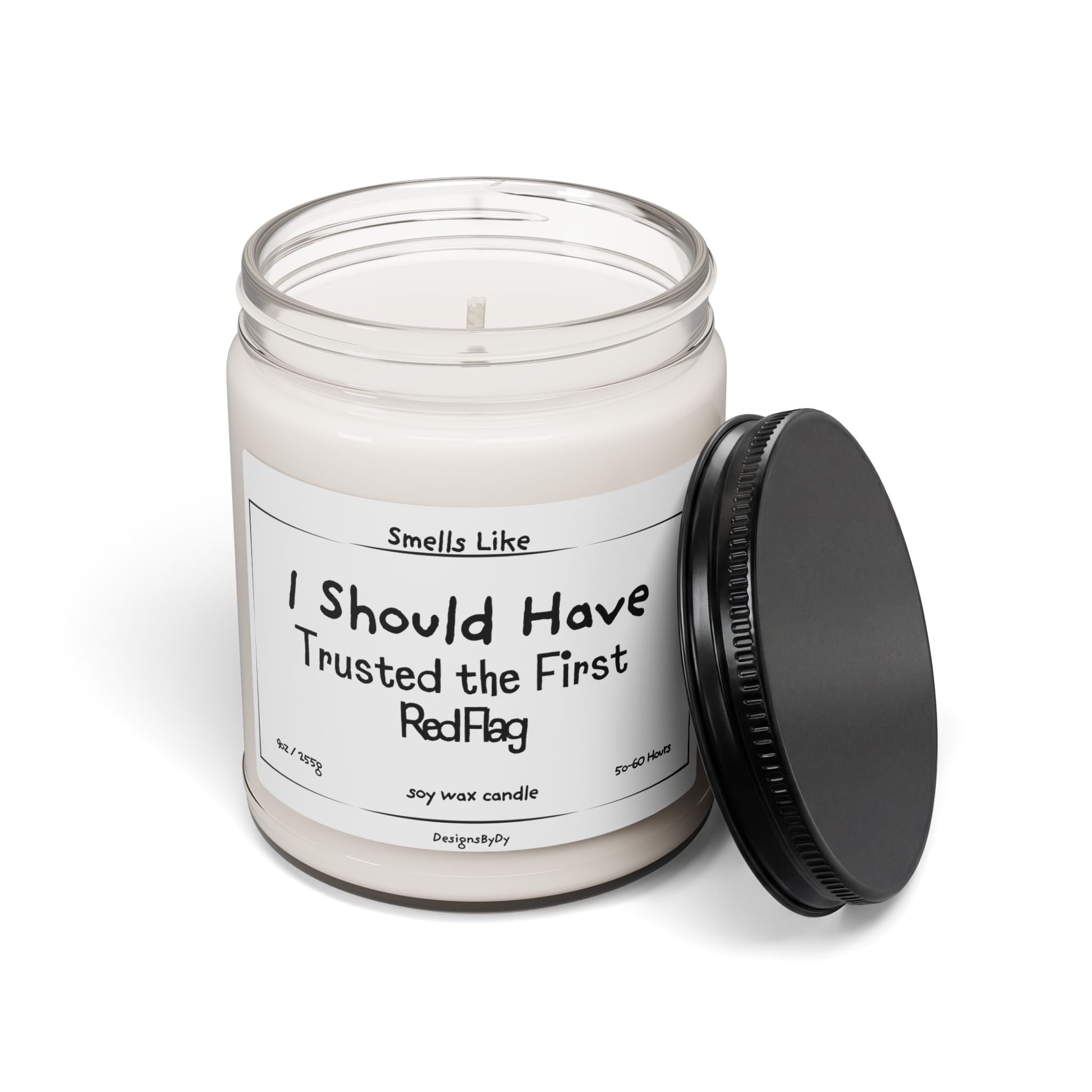 I Should Have Trusted the First Red Flag — Soy Candle