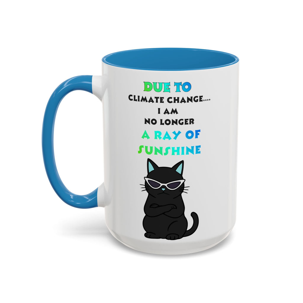 No Longer a Ray of Sunshine Cat Mug