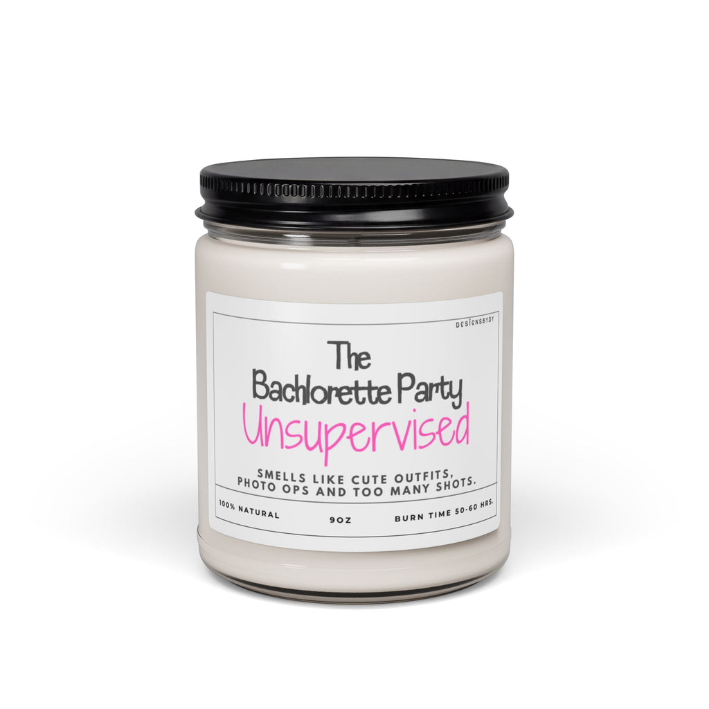 Bachelorette Party Scented Candle — "Unsupervised" 9oz Soy Candle (Bridal Shower Gift)