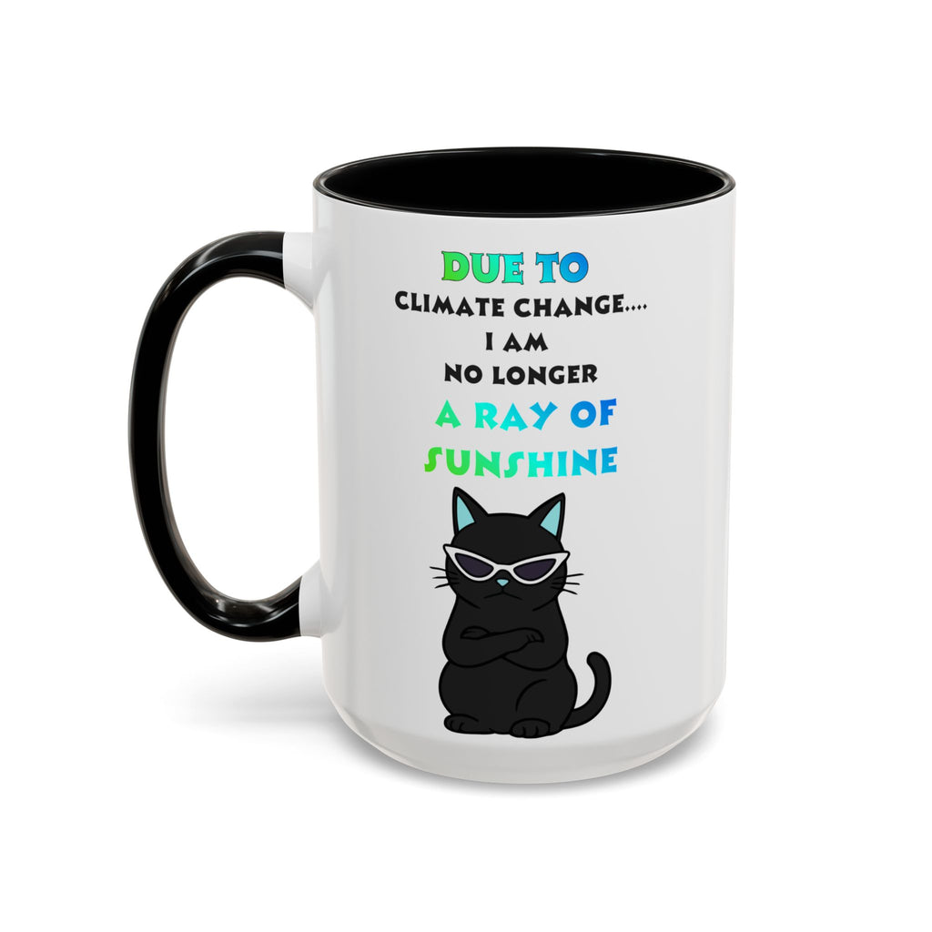 No Longer a Ray of Sunshine Cat Mug