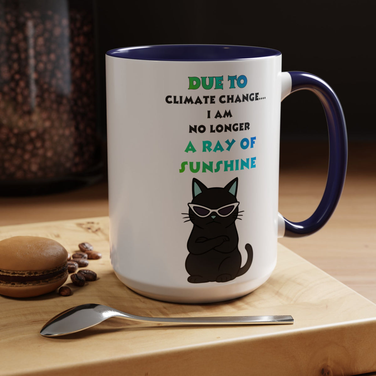 No Longer a Ray of Sunshine Cat Mug