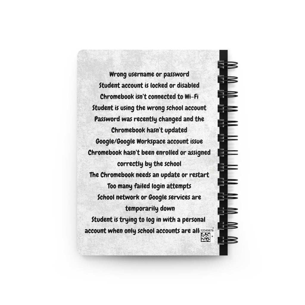 Funny Teacher Notebook with "I’m One Chromebook Issue Away From Losing It"