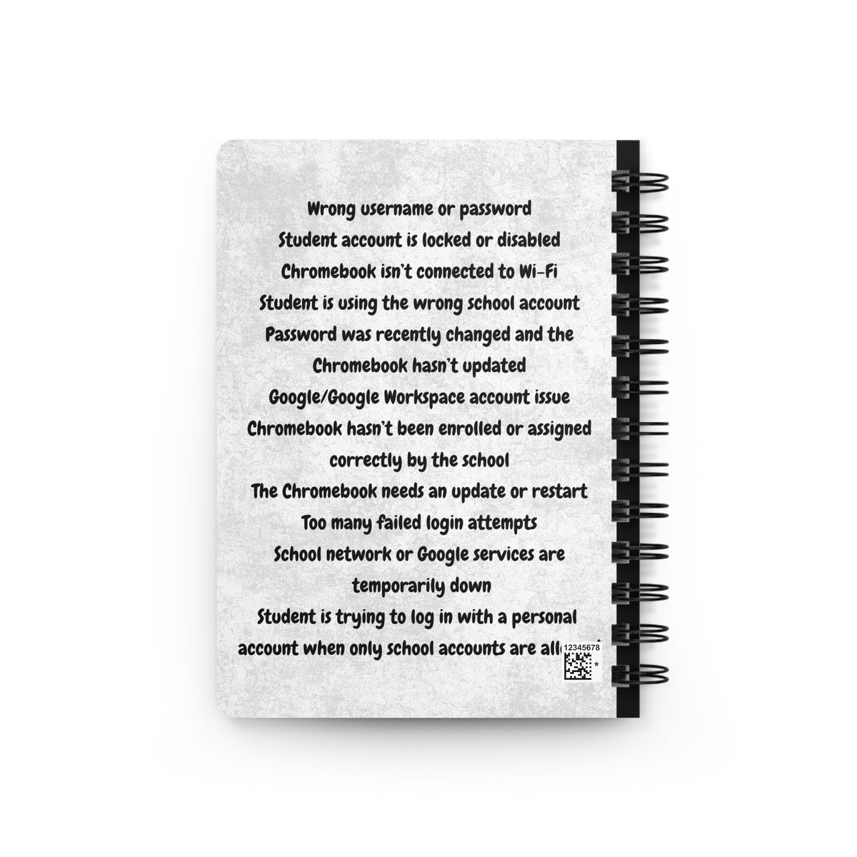 Funny Teacher Notebook with "I’m One Chromebook Issue Away From Losing It"
