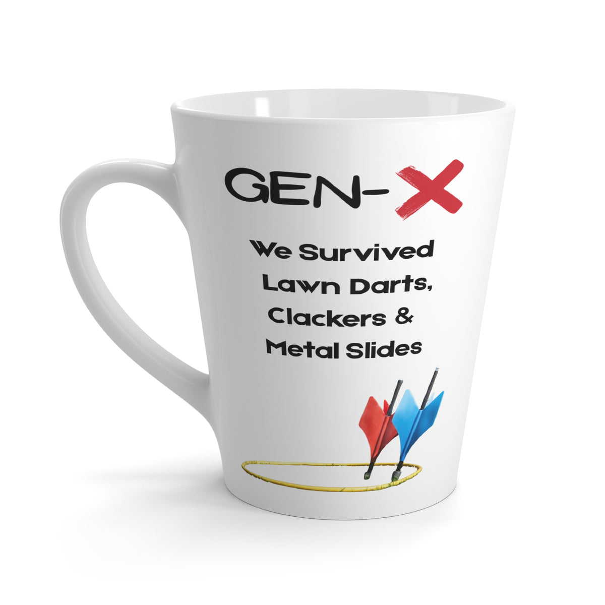 Latte Mug — "GEN X: We Survived Lawn Darts and Metal Slides" Retro Nostalgia Coffee Cup