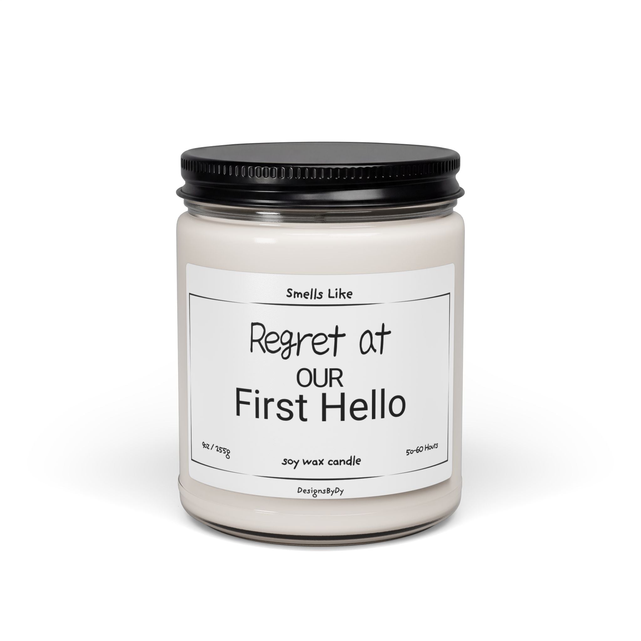 Regret at Our First Hello — Soy Candle