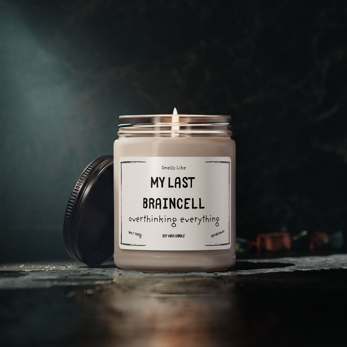 Soy Candle - "Smells Like My Last Braincell" Humorous Scented Candle (9oz)