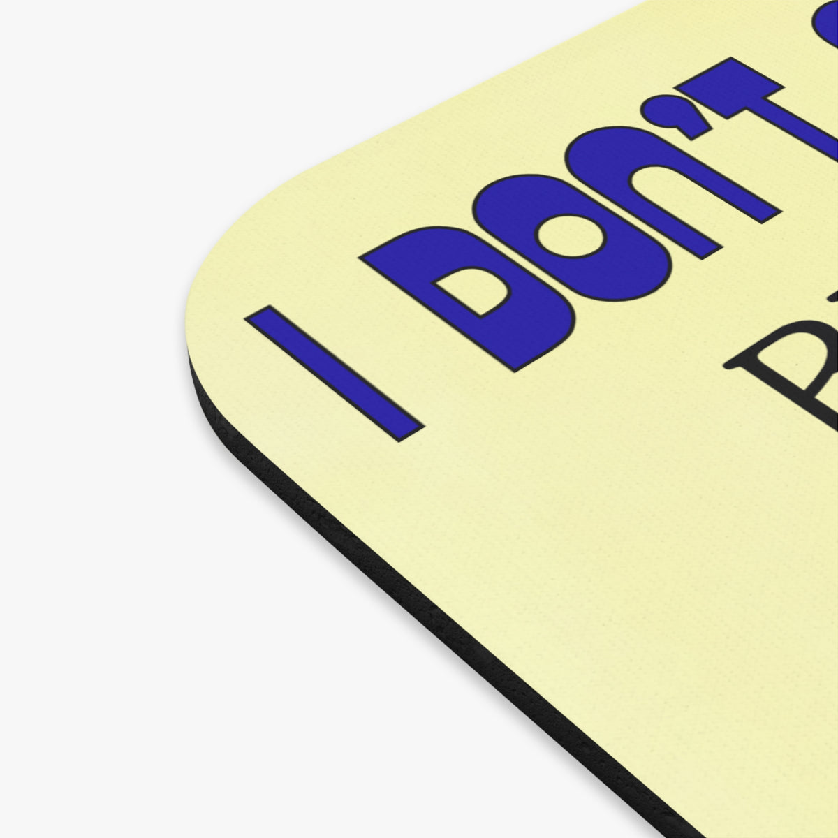 Dabbing Dinosaur Mouse Pad — "I Don't Always Whoop, But When I Do..."