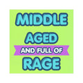 Car Magnet — "Middle Aged and Full of Rage" Bold Neon Design
